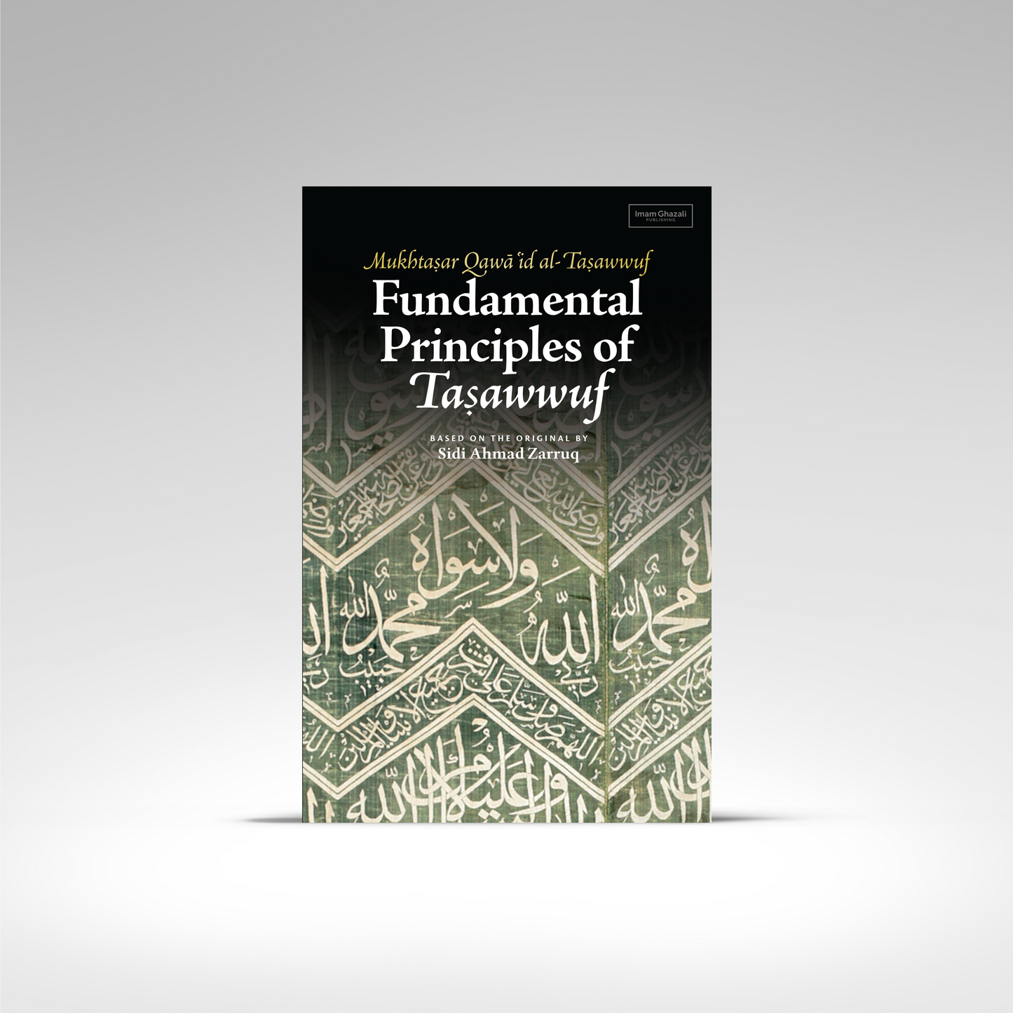 Fundamental Principles of Tasawwuf
