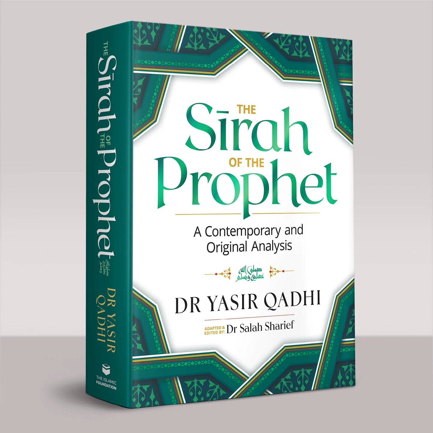 The Sīrah of the Prophet ﷺ