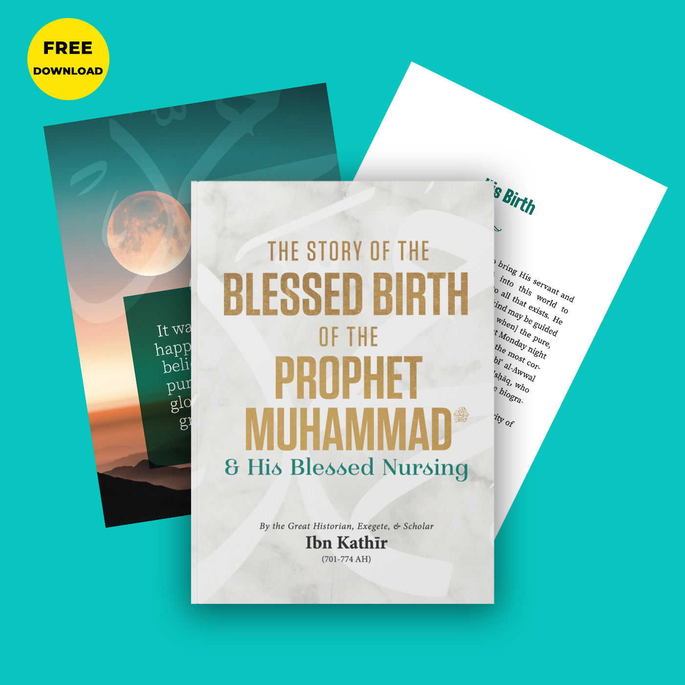 The Story of the Blessed Birth of the Prophet Muhammad ﷺ and his Blessed Nursing