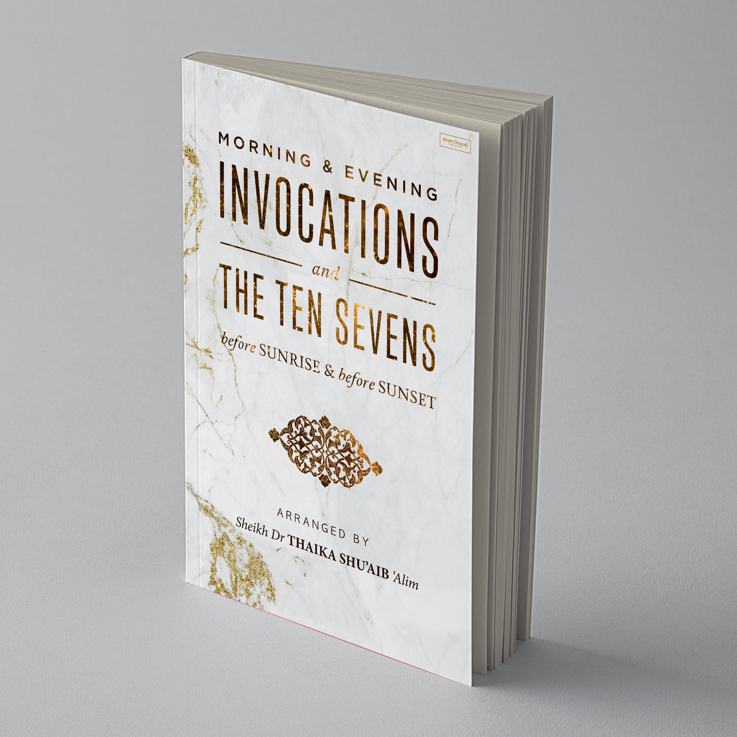 Morning & Evening Invocations and the Ten Sevens before Sunrise & before Sunset
